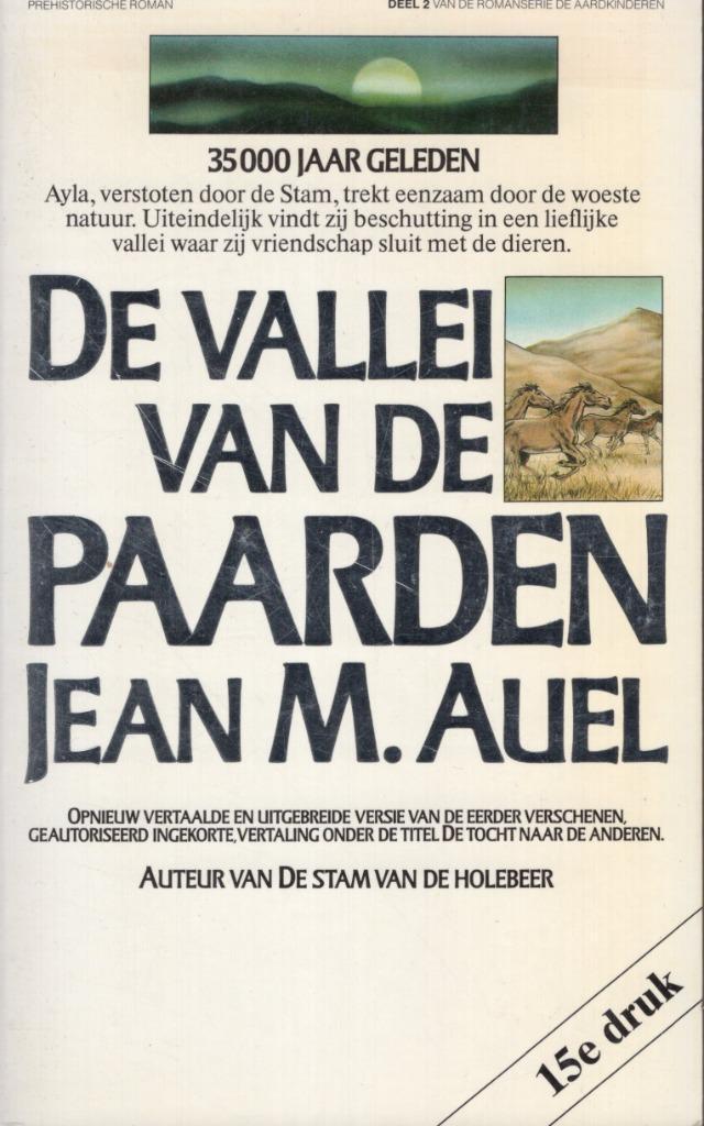 De Vallei Van De Paarden - Jean M. Auel BOEK, Boeken, Fantasy, Zo goed als nieuw, Ophalen of Verzenden