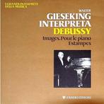 LP - Debussy - Walter Gieseking, piano, Ophalen of Verzenden, Zo goed als nieuw, 12 inch