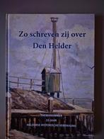 Zo schreven zij over den helder, Ophalen of Verzenden, Zo goed als nieuw