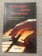Activity-Based Quality Management - Kees Tillema, Boeken, Studieboeken en Cursussen, Ophalen of Verzenden, Beta, Gelezen, HBO