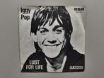 Vinyl single: Iggy Pop – Lust For Life, Gebruikt, Verzenden, 7 inch, Single