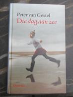 Die dag aan zee - hardcover boek - Peter van Gestel, Boeken, Kinderboeken | Jeugd | 13 jaar en ouder, Ophalen of Verzenden, Zo goed als nieuw