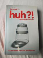 Berthold Gunster - Huh?!, Ophalen of Verzenden, Berthold Gunster, Ontwikkelingspsychologie, Zo goed als nieuw