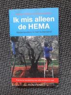 Ik mis alleen de Hema, Nederlanders in het buitenland, 240 p, Gelezen, Europa, Verzenden