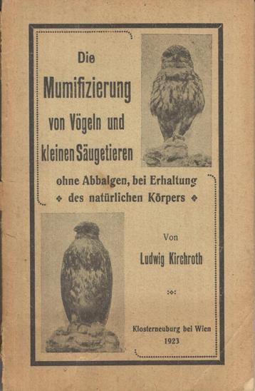Die Mumifizierung von Vögeln und kleinen Säugetieren beschikbaar voor biedingen