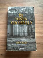 Bij verstek veroordeeld, auteur M.P.O Books, Ophalen of Verzenden, Gelezen, Nederland