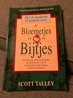 De Bloemetjes en de Bijtjes - Scott Talley, Ophalen of Verzenden, Zo goed als nieuw, Opvoeding vanaf 10 jaar