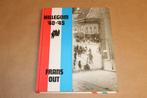 Hillegom '40-'45 / Frans Out, Boeken, Geschiedenis | Stad en Regio, Ophalen of Verzenden, 20e eeuw of later, Zo goed als nieuw