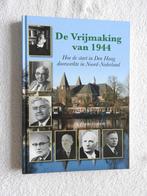 Harm Veldman - De vrijmaking van 1944, Ophalen of Verzenden, Zo goed als nieuw
