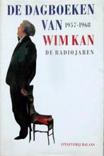 De dagboeken van Wim Kan - De radiojaren 1957-1968, Ophalen of Verzenden, Zo goed als nieuw