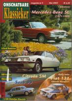 OK 5 2003 : Mercedes Benz SL - Citroen SM - Fiat 131 Abarth, Ophalen of Verzenden, Gelezen, Algemeen