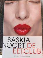 Saskia Noort - De eetclub, Saskia Noort, Ophalen of Verzenden, Zo goed als nieuw, Nederland