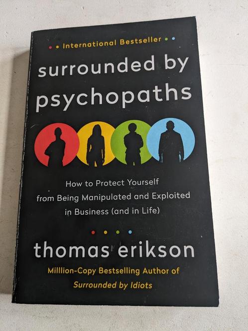 Surrounded by psychopaths - Thomas Erikson, Boeken, Advies, Hulp en Training, Zo goed als nieuw, Ophalen of Verzenden