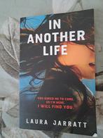 In Another Life - Laura Jarratt, Ophalen of Verzenden, Zo goed als nieuw, Laura Jarratt, Europa overig