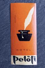 Reclame Hotel Petofi, inktpot, postzegelgom op achterzijde, Verzamelen, Gebruikt, Verzenden, Voor 1940, Prent