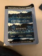 Psychological science, 7th edition, Ophalen of Verzenden, Zo goed als nieuw, Overige niveaus, Engels