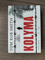 Tom Rob Smith - Kolyma - Dwarsligger 49 - ISBN 9789049802080, Boeken, Ophalen of Verzenden, Gelezen, Nederland