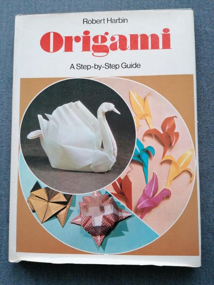 Origami - Robert Harbin - A step by step guide, Boeken, Hobby en Vrije tijd, Gelezen, Scrapbooking en Knutselen, Geschikt voor kinderen