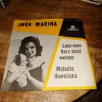 Imca marina  / lass mein herz nicht weinen, Ophalen of Verzenden, Zo goed als nieuw, Pop