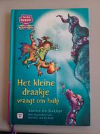 Sanne de Bakker - Het kleine draakje vraagt om hulp, Boeken, Ophalen of Verzenden, Zo goed als nieuw, Sanne de Bakker