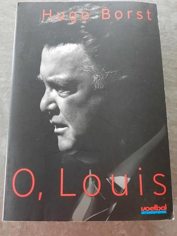 Hugo Borst schrijft O Louis van Gaal  beschikbaar voor biedingen