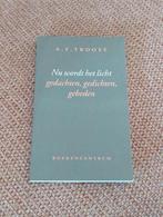 Bundel: Nu wordt het licht (A.F. Troost) (gedichten), Boeken, Ophalen of Verzenden, Zo goed als nieuw, André Troost, Christendom | Protestants