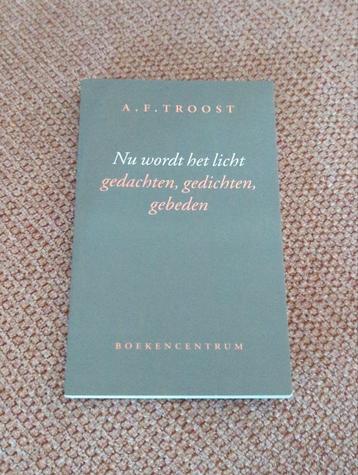 Bundel: Nu wordt het licht (A.F. Troost) (gedichten) beschikbaar voor biedingen