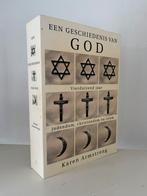Een geschiedenis van God - Karen Armstrong, Ophalen of Verzenden, Zo goed als nieuw, Islam