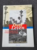 Overleven. Oorlogsjaren in Gooi, Eemland en Vechtstreek, Ophalen of Verzenden, Zo goed als nieuw