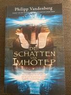 Boek de schatten van imhotep, Boeken, Ophalen of Verzenden, Zo goed als nieuw, Nederland, Philipp vandenberg