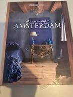 Wonen in Stijl in Amsterdam - Interieur Design, Boeken, Ophalen of Verzenden, Zo goed als nieuw, Melanie van Ogtrop, Interieur en Design