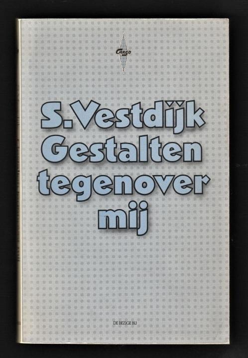 GESTALTEN TEGENOVER MIJ - Simon Vestdijk, Boeken, Literatuur, Zo goed als nieuw, Nederland, Ophalen of Verzenden