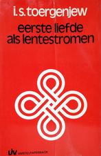 I.S. Toergenjew - Eerste liefde, Boeken, Ophalen of Verzenden, Gelezen, Europa overig