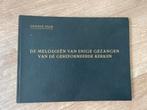 De melodieen van enige gezangen van de gereformeerde kerken, Muziek en Instrumenten, Bladmuziek, Ophalen of Verzenden, Gebruikt