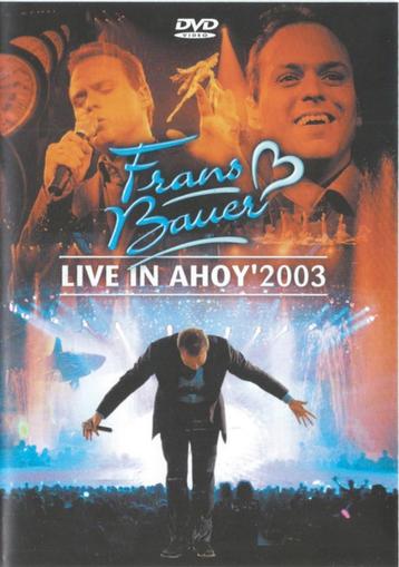 Frans Bauer - Live In Ahoy 2003 (DVD) beschikbaar voor biedingen