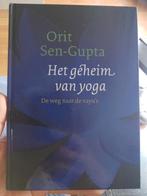Orit Sen-Gupta - Het geheim van yoga NIEUW, Ophalen of Verzenden, Zo goed als nieuw, Orit Sen-Gupta, Instructieboek