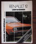 Renault 12 - Leer 'm kennen - Kluwer Auto Specials, Ophalen of Verzenden