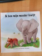 IK  BEN  MIJN  MOEDER  KWIJT  met illustraties van Charlotte, Boeken, Kinderboeken | Kleuters, Ophalen of Verzenden