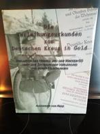 Die Verleihungsurkunden zum Deutschen Kreuz in Gold (Nieuw), Verzenden, Landmacht, Duitsland, Boek of Tijdschrift