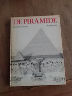 De piramide het verhaal van de bouw, Ophalen of Verzenden, Zo goed als nieuw