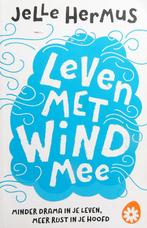 Leven met de wind mee - Jelle Hermus, Boeken, Ophalen of Verzenden, Zo goed als nieuw, Kosmos