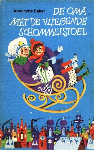 De Oma met de vliegende schommelstoel - Antoinette Baker beschikbaar voor biedingen