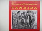Theo en z'n Troubadours # CANDIDA/KOM EN VERGEEF ME(TELSTAR), Cd's en Dvd's, Vinyl | Nederlandstalig, Ophalen of Verzenden, Nieuw in verpakking