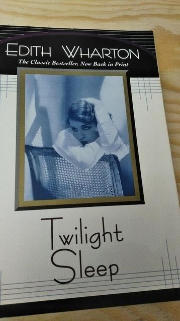 Edith Wharton Twilight Sleep  beschikbaar voor biedingen