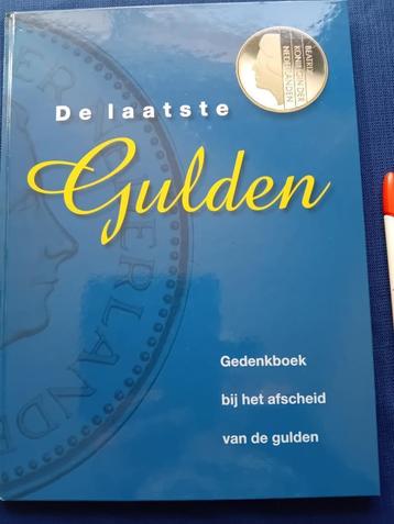 De laatste gulden. Gedenkboek. beschikbaar voor biedingen