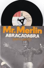 Mr. Merlin - abracadabra, Pop, Ophalen of Verzenden, 7 inch, Single
