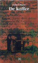 De koffer - Isabel Marie, Boeken, Ophalen of Verzenden, Zo goed als nieuw, Nederland