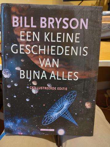 Bill Bryson - Een kleine geschiedenis van bijna alles beschikbaar voor biedingen