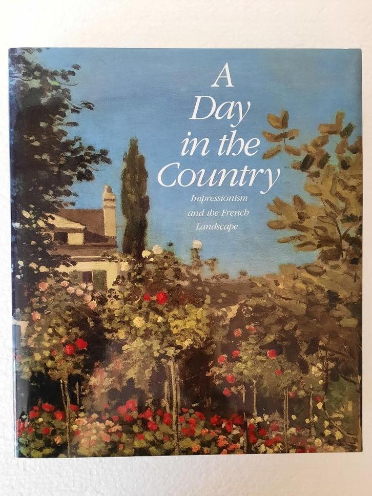 BOEK: A DAY IN THE COUNTRY – IMPRESSIONISM AND LANDSCAPE, Boeken, Kunst en Cultuur | Beeldend, Zo goed als nieuw, Schilder- en Tekenkunst