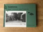 Lunteren zoals het was zoals het nu is, Ophalen of Verzenden, Zo goed als nieuw